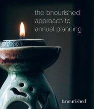 Load image into Gallery viewer, the b.nourished approach to annual planning - digital pdf
